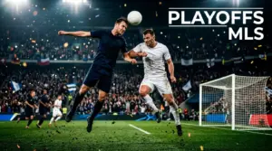 Apuestas Playoffs MLS 2026: Formato, Estrategias y Cuotas MLS Cup | GoalLine